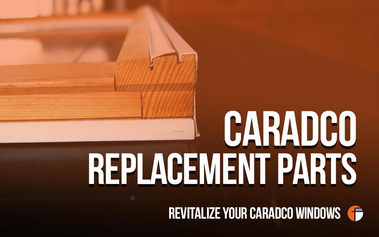 Caradco Replacement Parts