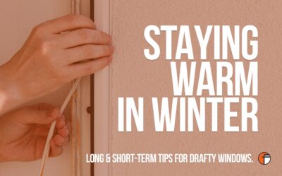 How to Insulate Windows and Stay Warm This Winter
