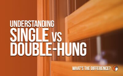 What is the Difference Between a Single Hung vs Double Hung Window?